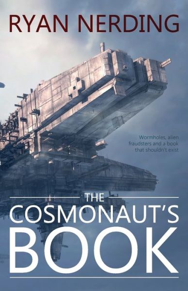 Ryan Nerding · The Cosmonaut's Book (Paperback Book) (2017)