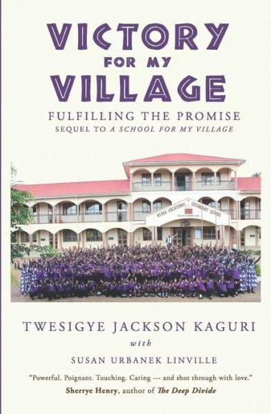 Cover for Twesigye Jackson Kaguri · Victory for My Village : Fulfilling the Promise (Paperback Bog) (2019)