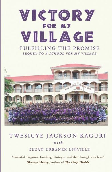 Cover for Twesigye Jackson Kaguri · Victory for My Village : Fulfilling the Promise (Paperback Book) (2019)