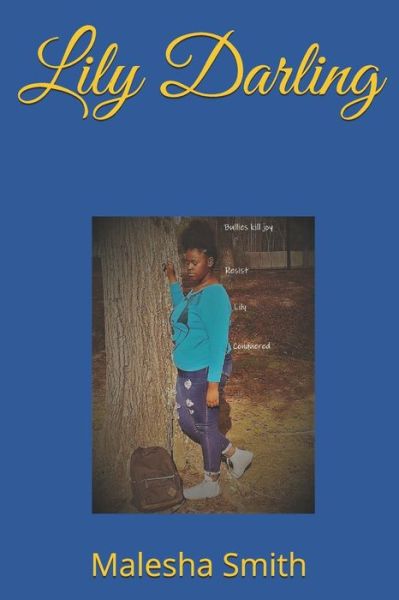 Cover for Malesha Smith · Lily Darling (Paperback Book) (2020)