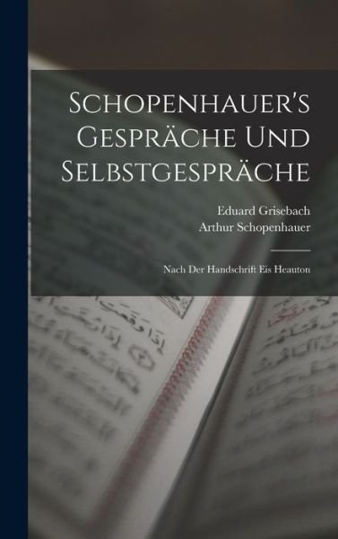 Cover for Arthur Schopenhauer · Schopenhauer's Gespräche und Selbstgespräche (Buch) (2022)