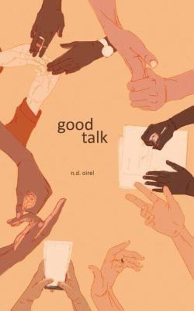 Cover for N D Oirel · Good Talk (Paperback Book) (2019)