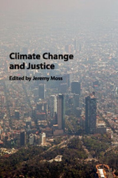 Cover for Jeremy Moss · Climate Change and Justice (Paperback Book) (2018)