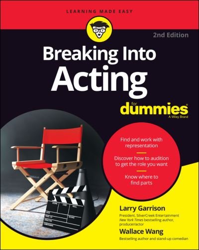 Cover for L Garrison · Breaking Into Acting For Dummies, 2nd Edition (Paperback Book) [2nd edition] (2021)