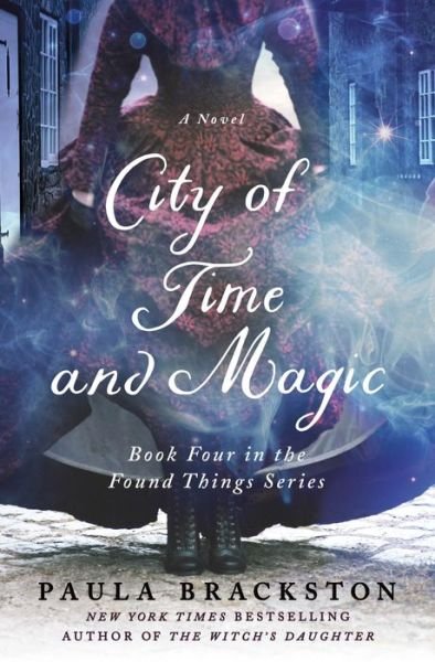 Cover for Paula Brackston · City of Time and Magic - Found Things (Hardcover Book) (2021)