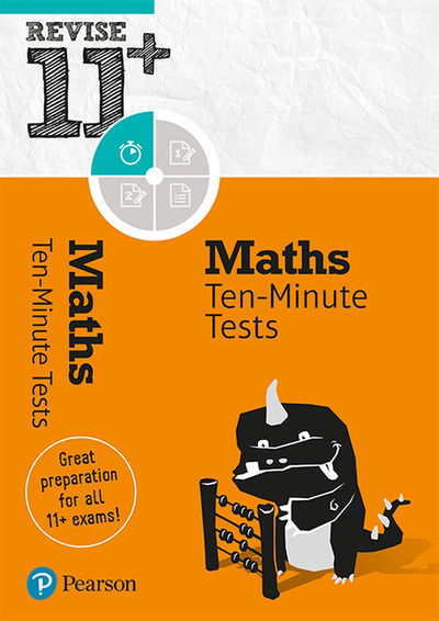 Cover for Giles Clare · Pearson REVISE 11+ Maths Ten-Minute Tests - for the 2024 and 2025 exams: Ages 8 - 10+ Years - Pearson Revise (Paperback Book) [Student edition] (2018)