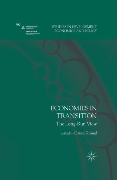 Economies in Transition: The Long-Run View - Studies in Development Economics and Policy (Paperback Book) [1st ed. 2012 edition] (2012)