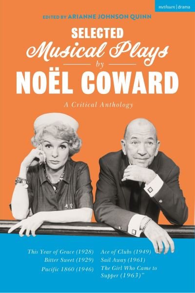 Cover for Noel Coward · Selected Musical Plays by Noel Coward: A Critical Anthology (Gebundenes Buch) (2022)
