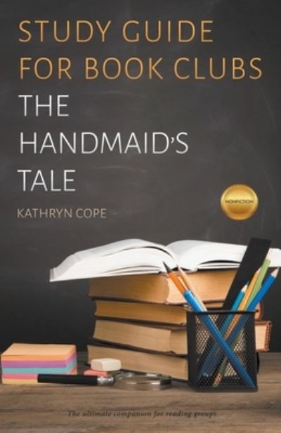 Cover for Kathryn Cope · Study Guide for Book Clubs: The Handmaid's Tale (Paperback Book) (2020)