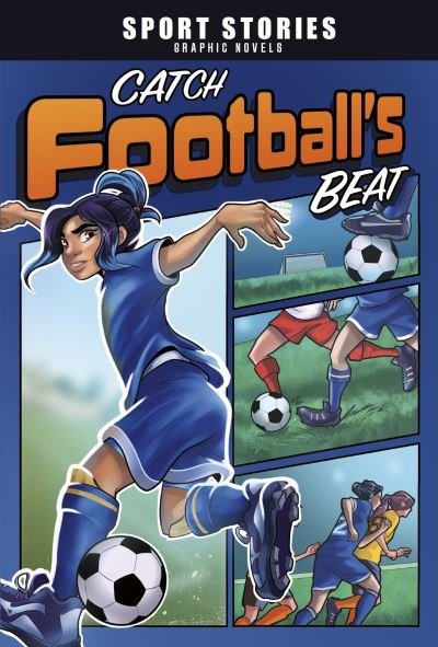 Cover for Jake Maddox · Catch Football's Beat - Sport Stories Graphic Novels (Paperback Book) (2021)