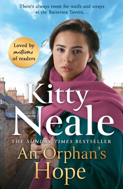 Cover for Kitty Neale · An Orphan's Hope: The BRAND-NEW gripping Battersea saga from Sunday Times bestseller Kitty Neale - Battersea Tavern (Paperback Book) (2024)