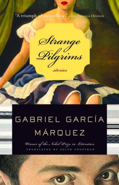 Cover for Gabriel García Márquez · Strange Pilgrims (Pocketbok) [Reprint edition] (2006)