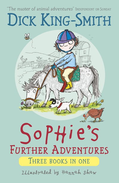 Cover for Dick King-Smith · Sophie's Further Adventures - Sophie Adventures (Paperback Book) (2019)