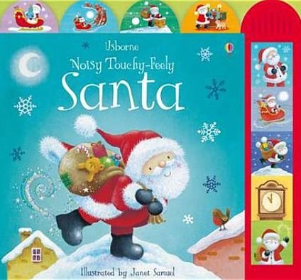 Cover for Felicity Brooks · Noisy Touchy-feely Santa - Noisy Books (Tavlebog) (2010)