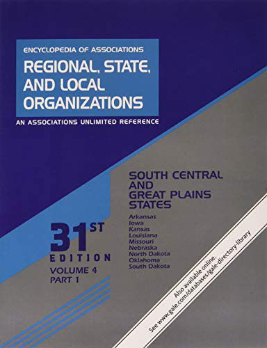 Cover for Gale Research Inc · Encyclopedia of Associations : Regional, State, and Local Organizations : Volume 4 in 2 parts South Central and Great Plains States (Paperback Book) (2019)