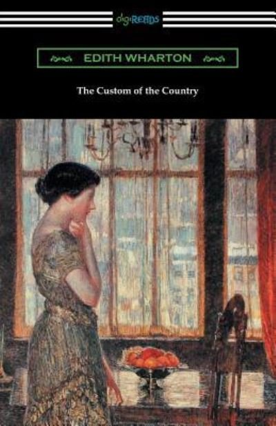 Cover for Edith Wharton · The Custom of the Country (Paperback Bog) (2018)