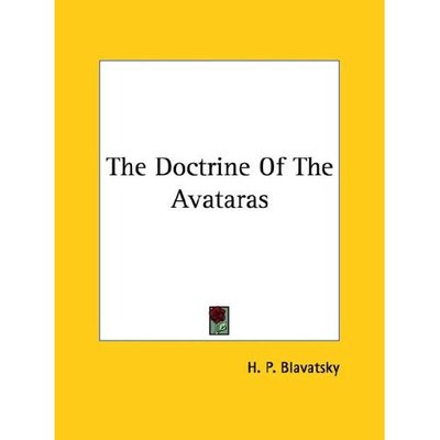 Cover for H. P. Blavatsky · The Doctrine of the Avataras (Paperback Book) (2005)