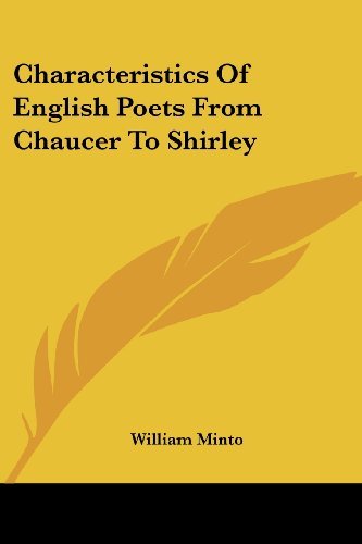 Cover for William Minto · Characteristics of English Poets from Chaucer to Shirley (Paperback Book) (2007)