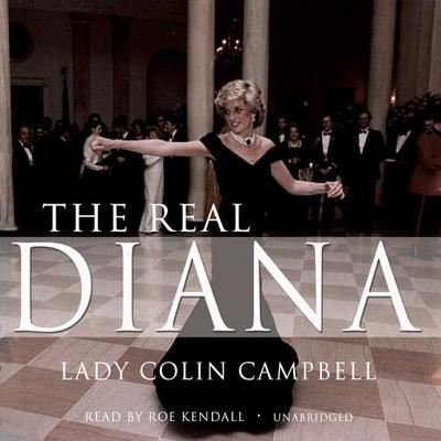 Cover for Lady Colin Campbell · The Real Diana (MP3-CD) (2010)