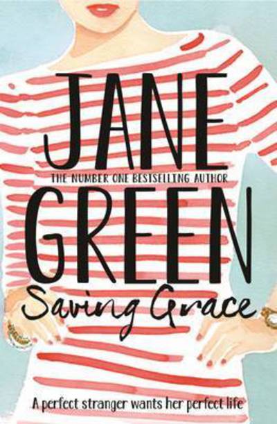 Cover for Jane Green · Saving Grace (Paperback Book) (2015)