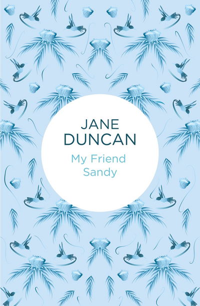 Cover for Jane Duncan · My Friend Sandy (Hardcover Book) (2015)