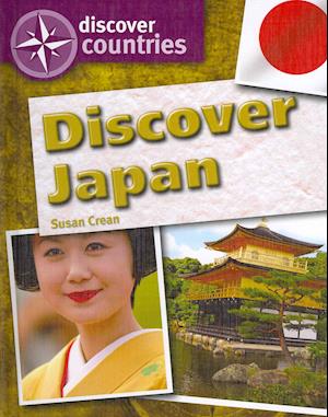 Cover for Susan Crean · Discover Japan (Hardcover Book) (2011)