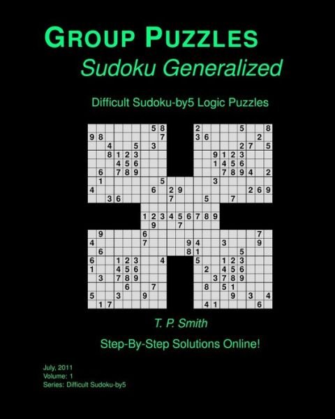 Cover for T P Smith · Difficult Sudoku-by5 Logic Puzzles, Vol 1 (Paperback Bog) (2011)