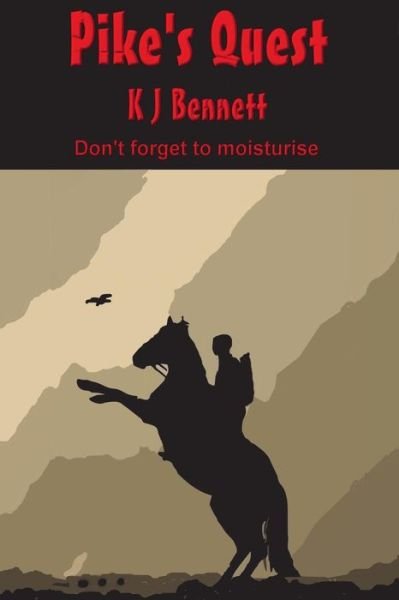 Cover for K J Bennett · Pike's Quest (Paperback Book) (2012)