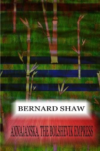 Cover for Bernard Shaw · Annajanska,  the Bolshevik Empress (Paperback Book) (2012)