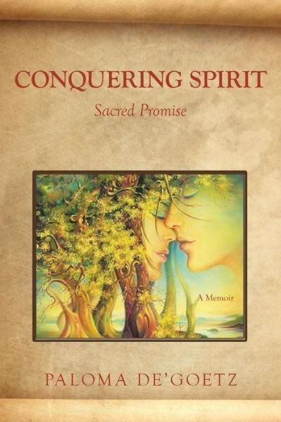 Paloma De'goetz · Conquering Spirit (Taschenbuch) (2018)