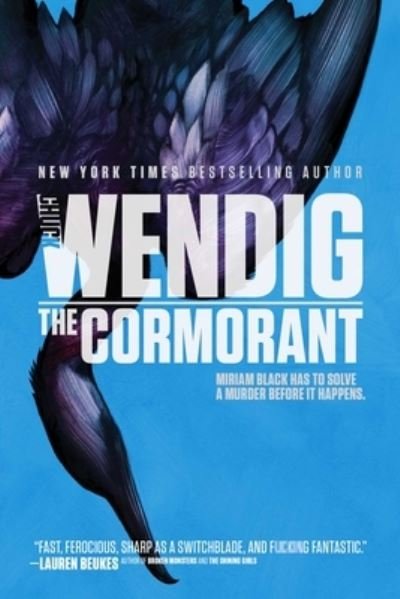 Cover for Chuck Wendig · The Cormorant - Miriam Black (Paperback Book) (2016)