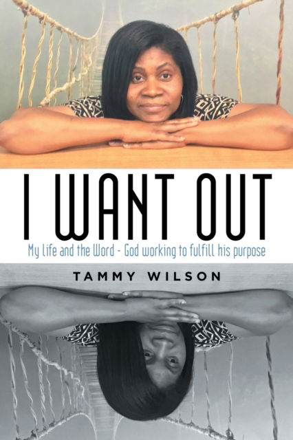 Cover for Tammy Wilson · I Want Out (Paperback Book) (2021)