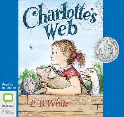 Cover for E.B. White · Charlotte's Web (Audiobook (CD)) [Unabridged edition] (2015)