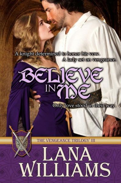 Cover for Lana Williams · Believe in Me (Paperback Bog) (2013)
