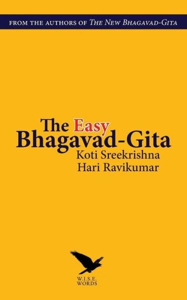 Cover for Koti Sreekrishna · The Easy Bhagavad-gita (Taschenbuch) (2013)