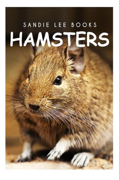 Cover for Sandie Lee Books · Hamsters - Sandie Lee Books (Paperback Bog) (2014)