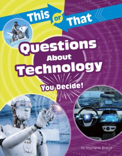 Cover for Stephanie Bearce · Questions About Technology (Hardcover Book) (2021)