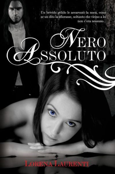 Cover for Lorena Laurenti · Nero Assoluto: Limited Edition (Paperback Book) (2014)