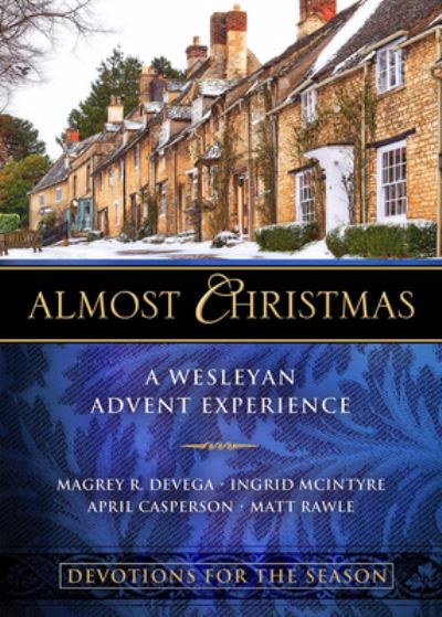 Cover for Magrey R. DeVega · Almost Christmas Devotions for the Season (Paperback Book) (2019)