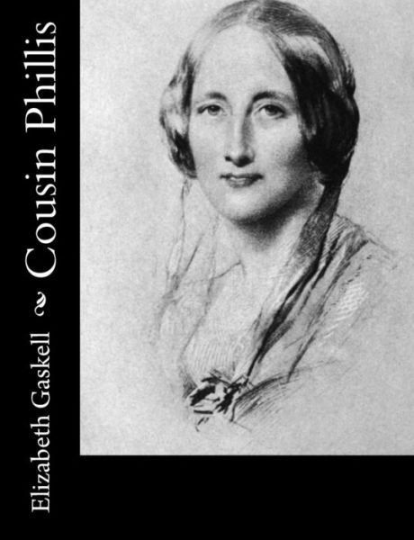 Cover for Elizabeth Gaskell · Cousin Phillis (Pocketbok) (2014)