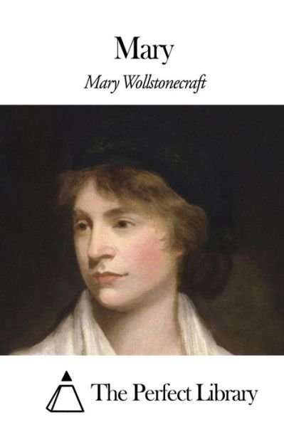 Cover for Mary Wollstonecraft · Mary (Paperback Bog) (2015)