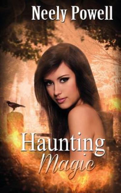 Cover for Neely Powell 2 · Haunting Magic (Paperback Book) (2018)