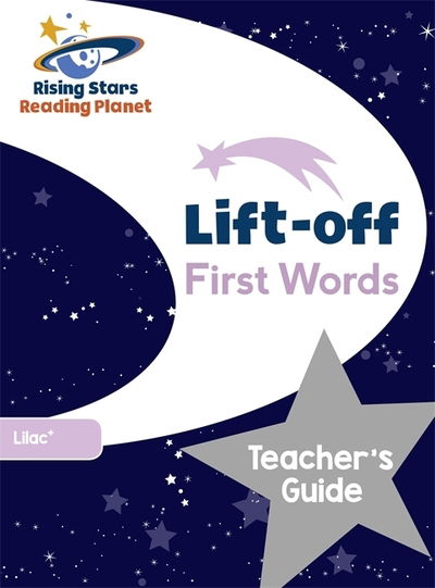 Cover for Gill Budgell · Reading Planet Lift-off First Words: Teacher's Guide (Lilac Plus) - Rising Stars Reading Planet (Pocketbok) (2018)