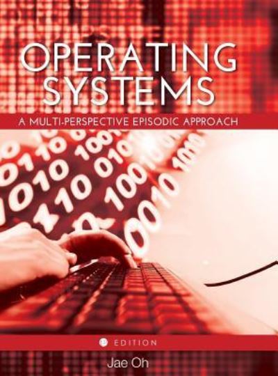 Cover for Jae Oh · Operating Systems (Hardcover Book) (2017)