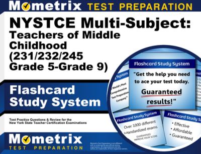 Cover for Exam Secrets Test Prep Staff Nystce · NYSTCE Multi-Subject: Teachers of Middle Childhood (231/232/245 Grade 5-Grade 9) Flashcard Study System (Cards) (2023)