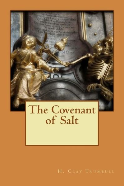 Cover for H Clay Trumbull · The Covenant of Salt (Paperback Book) (2015)