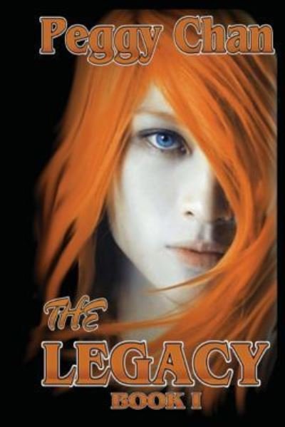 Cover for Peggy Chan · The Legacy (Paperback Book) (2015)