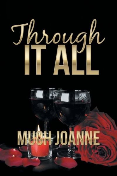 Cover for Muoh Joanne · Through It All (Paperback Book) (2017)