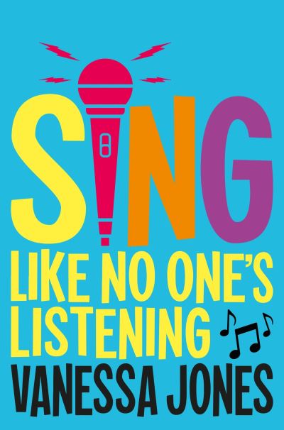 Cover for Vanessa Jones · Sing Like No One's Listening (Paperback Book) (2021)