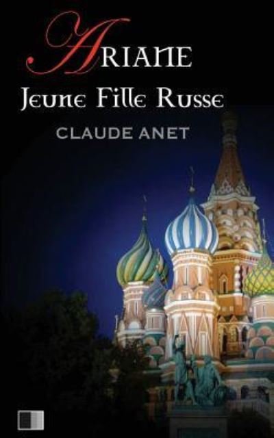 Cover for Claude Anet · Ariane, Jeune Fille Russe (Paperback Book) (2016)